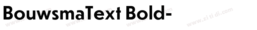 BouwsmaText Bold字体转换